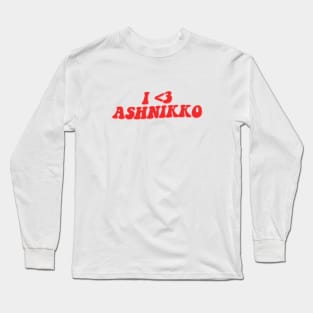 I LOVE ASHNIKKO Long Sleeve T-Shirt